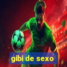 gibi de sexo